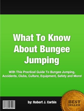 What To Know About Bungee Jumping