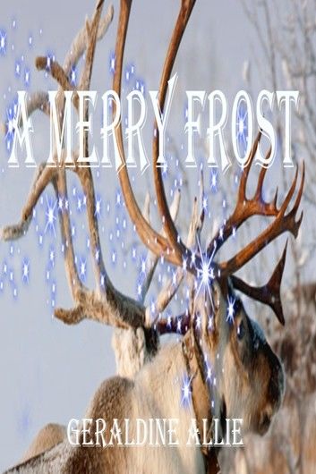 A Merry Frost