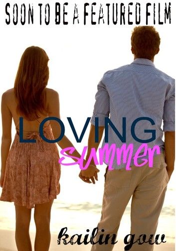 Loving Summer (Loving Summer Series #1)