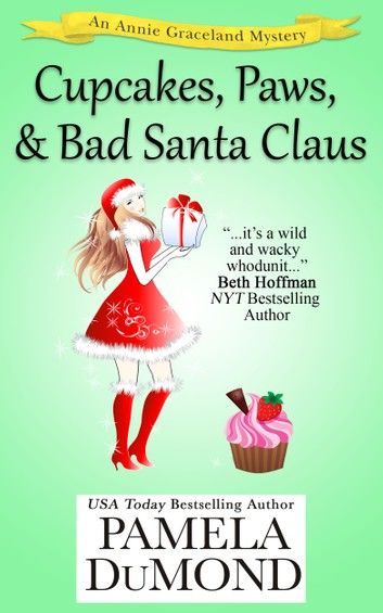 Cupcakes, Paws, and Bad Santa Claus