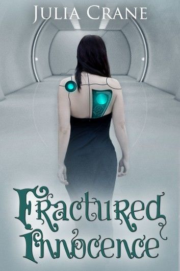 Fractured Innocence