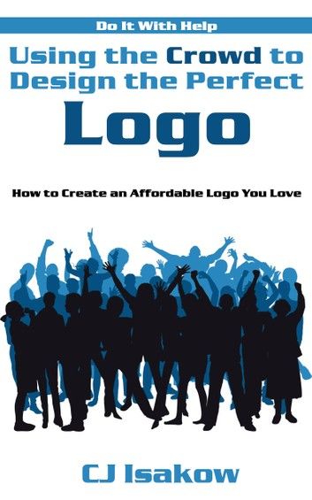 Using the Crowd to Design the Perfect Logo