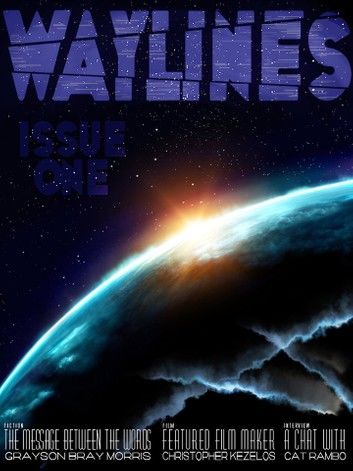 Waylines Magazine - Issue 1
