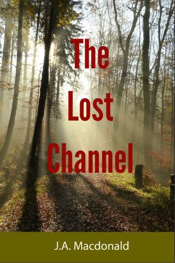 The Lost Channel