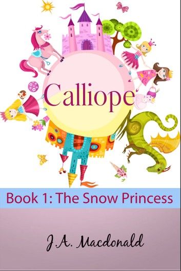 Calliope: The Snow Princess