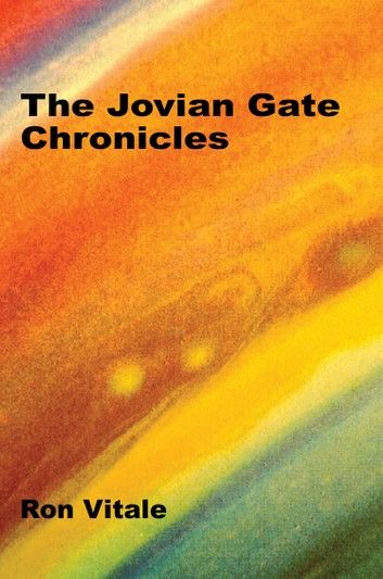 The Jovian Gate Chronicles