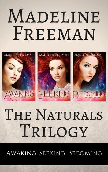 The Naturals Trilogy