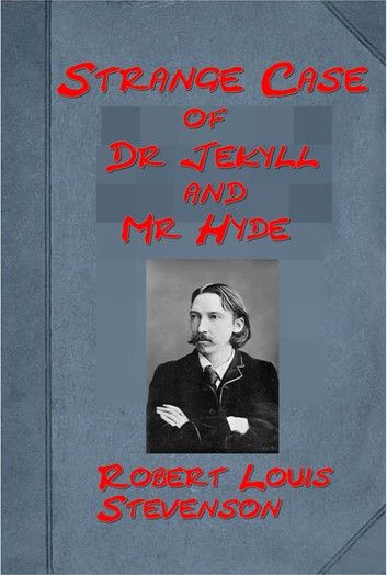 Strange Case of Dr Jekyll and Mr Hyde