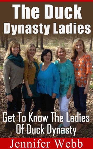 The Duck Dynasty Ladies