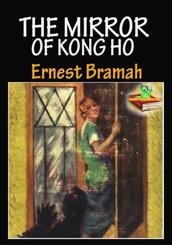 The Mirror of Kong Ho: Mystery and Detective Story