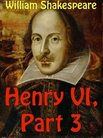 Henry VI, Part 3