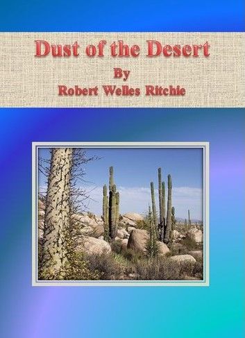 Dust of the Desert