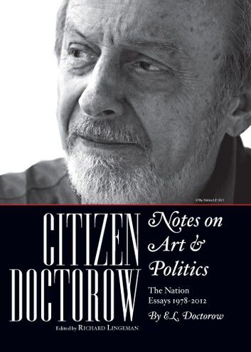 Citizen Doctorow: Notes on Art & Politics