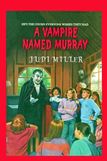 A Vampire Named Murray