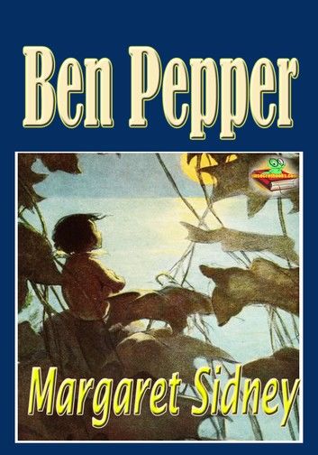 Ben Pepper: Popular Kids Novel
