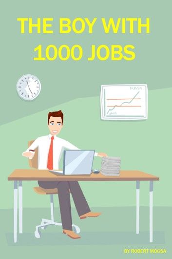 The boy with 1000 jobs