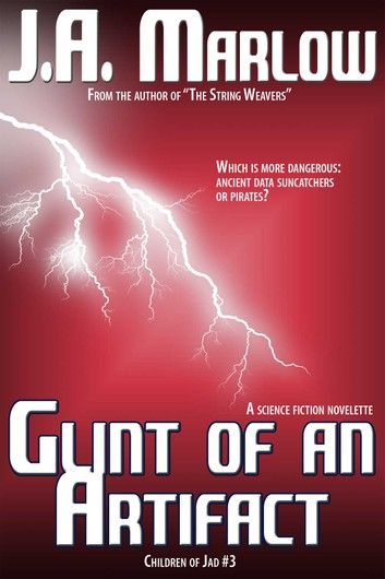 Glint of an Artifact (Children of Jad #3)