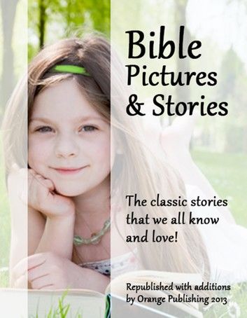 Bible Pictures & Stories