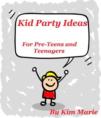 Kid Party Ideas