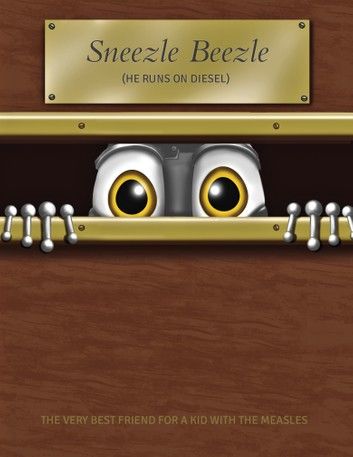 Sneezle Beezle - He Runs On Diesel