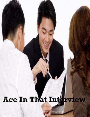 Ace In That Interview