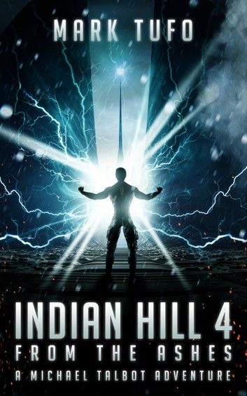 Indian Hill 4: From The Ashes