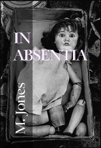 In Absentia