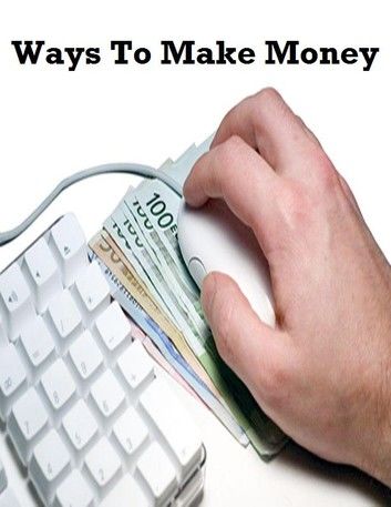 Ways to Make Money