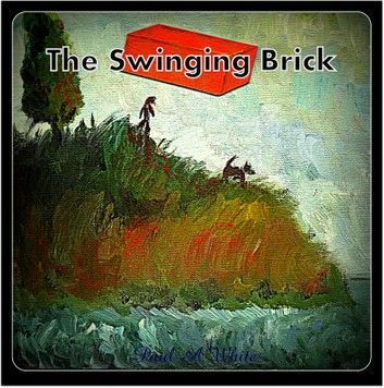 The Swinging Brick