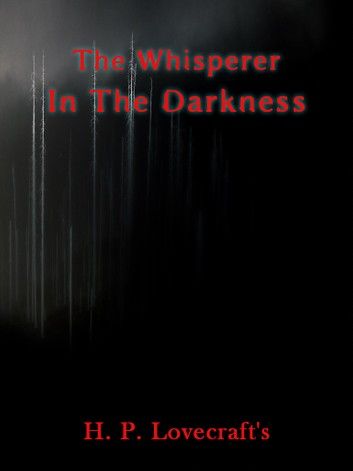 The Whisperer In Darkness