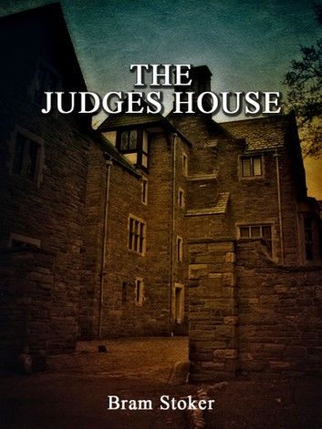 THE JUDGES HOUSE