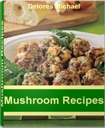 Mushroom Recipes