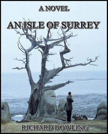 An Isle of Surrey : A Novel