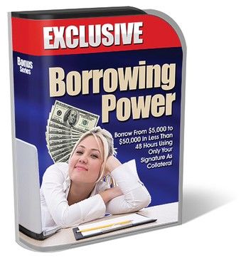 Borrowing Power