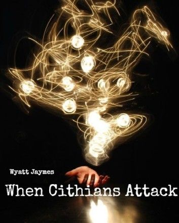 When Cithians Attack
