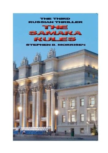 The Samara Rules The Third Russian Thriller
