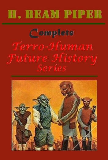 Terro-Human Future History Series