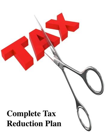 Complete Tax Reduction Plan