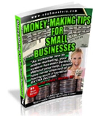 Money-Making Tips for Small Business eBook