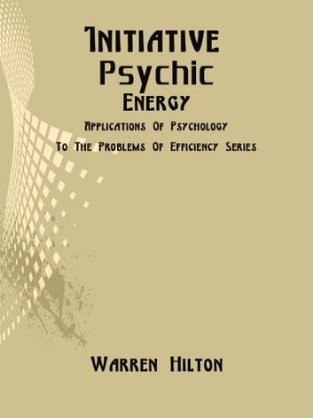 Initiative Psychic Energy