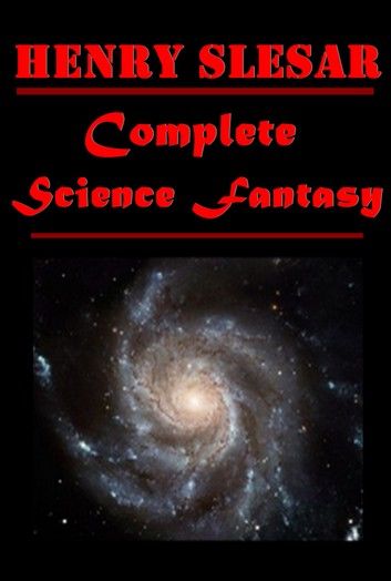 Complete Science Fantasy