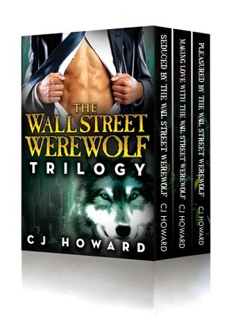 The Wall Street Werewolf Trilogy