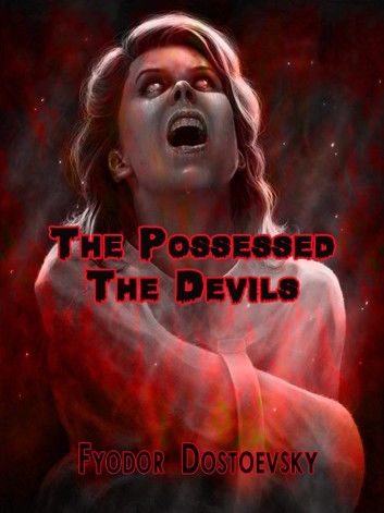 The Possessed The Devils