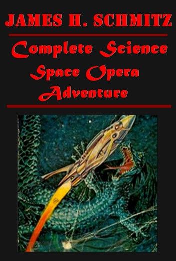 Complete Space Opera Science Adventure