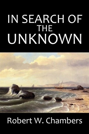 In Search of the Unknown