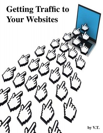 Getting Traffic to Your Websites