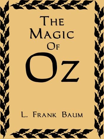 The Magic Of Oz