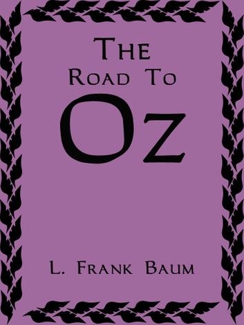 The Road To Oz