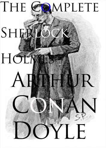 The Complete Sherlock Holmes