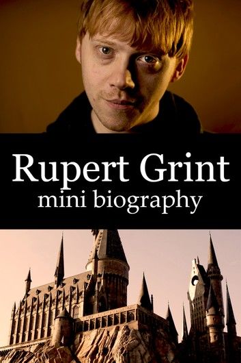 Rupert Grint Mini Biography